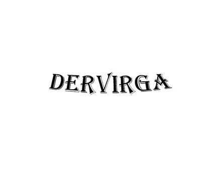 DERVIRGA`S /LUXURY VISION